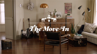 The Move In